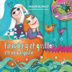 NIÑA Y EL GRILLO EN UN BARQUITO.LA