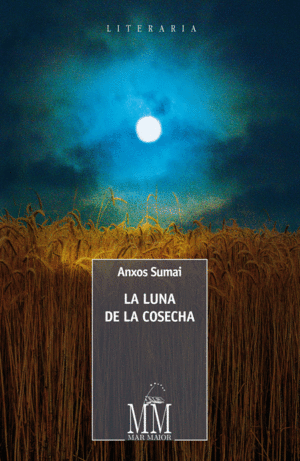 LA LUNA DE LA COSECHA