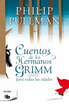 CUENTOS DE GRIMM PARA TODAS LAS EDADES