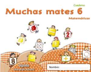 MUCHAS MATES 6.