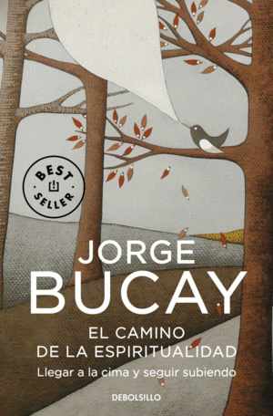CAMINO DE LA ESPIRITUALIDAD
