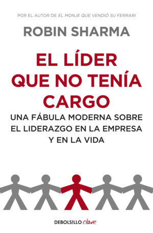 LÍDER QUE NO TENÍA CARGO, EL