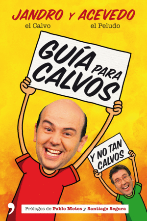 GUIA PARA CALVOS Y NO TAN CALVOS