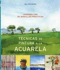 TECNICAS DE PINTURA A LA ACUARELA