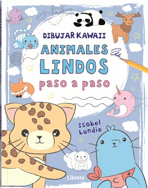 DIBUJAR KAWAII, ANIMALES LINDOS PASO A PASO