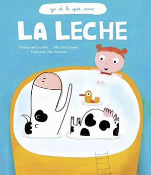 LECHE LA (YO SE LO QUE COMO)