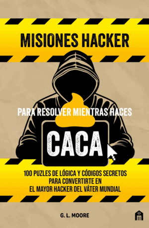 MISIONES HACKER PARA RESOLVER MIENTRAS HACES CACA