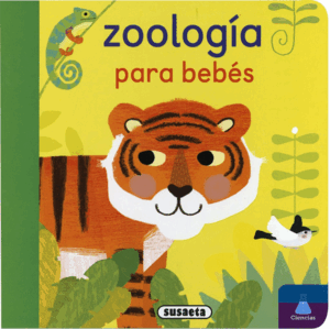 ZOOLOGÍA PARA BEBÉS