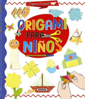 ORIGAMI PARA NIÑOS
