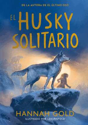 HUSKY SOLITARIO, EL