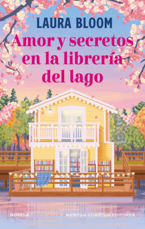 AMOR Y SECRETOS EN LA CASA DEL LAGO