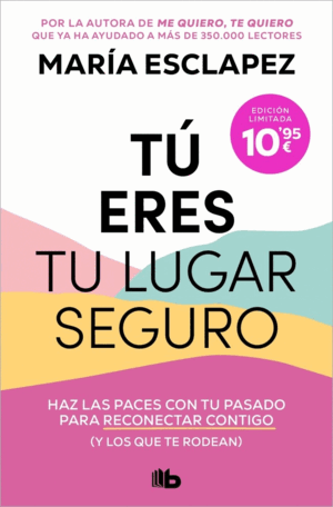 TÚ ERES TU LUGAR SEGURO