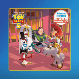 TOY STORY 5. PRIMEROS LECTORES EN LETRA MAYSCULA