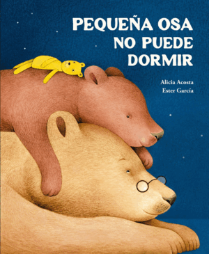 PEQUEÑA OSA NO PUEDE DORMIR