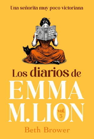 LOS DIARIOS DE EMMA M. LION 3