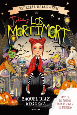 JULIA Y LOS MORTIMORT 8 - LA GRAN FIESTA DE HALLOWEEN