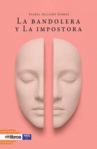 LA BANDOLERA Y LA IMPOSTORA