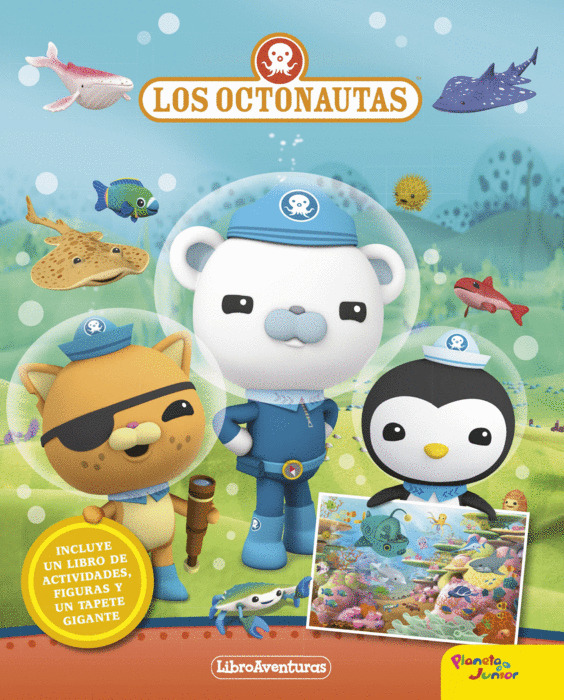 LOS OCTONAUTAS. LIBROAVENTURAS. INCLUYE UN LIBRO DE ACTIVIDADES FIGURAS Y UN TAPETE GIGANTE