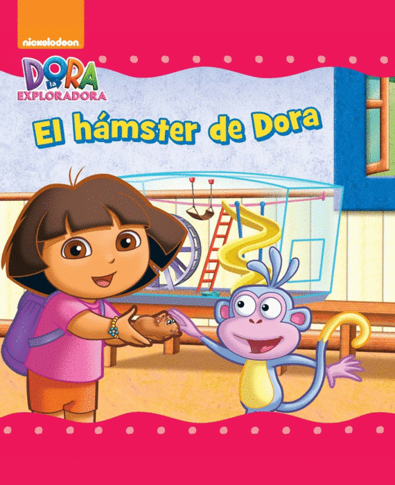 EL HÁMSTER DE DORA (DORA LA PRIMERAS LECTURAS
